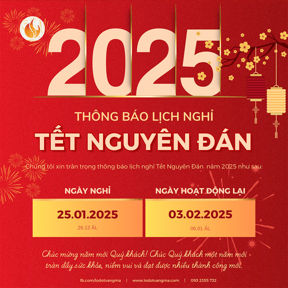 Shop Lò Đốt Mã trân trọng gửi tới Quý khách hàng thông báo lịch nghỉ Tết Nguyên Đán Ất Tỵ 2025